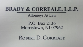 Robert D. Correale - Brady & Correale, L.L.P. | ATTORNEY AT LAW<BR>MUNICIPAL COURT<br>DWI/MOTOR VEHICLE